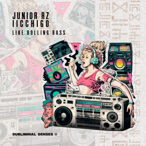 Junior RZ, iicchigo - Like Rolling Bass [SUS109]